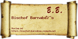 Bischof Barnabás névjegykártya